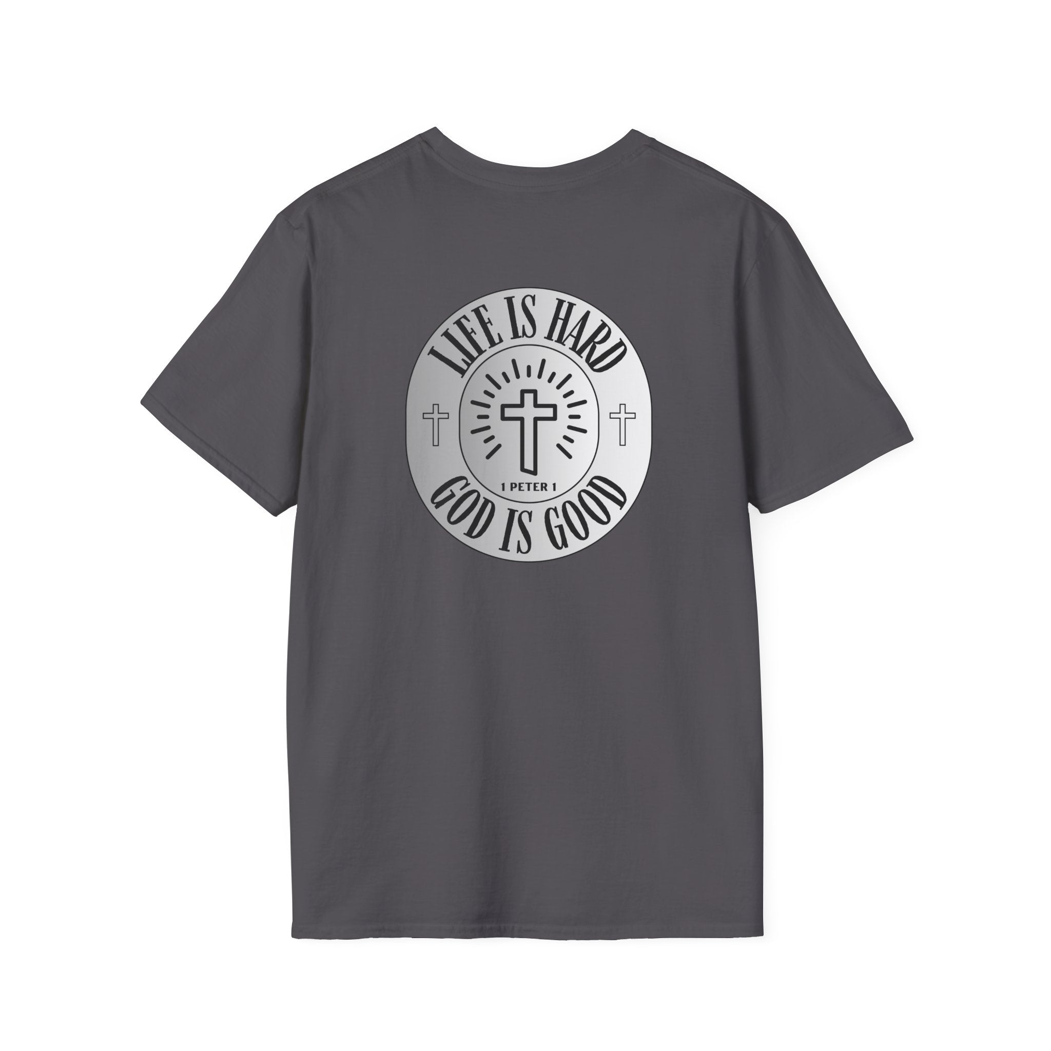 Life is Hard God is Good Tee, Christian Apparel
