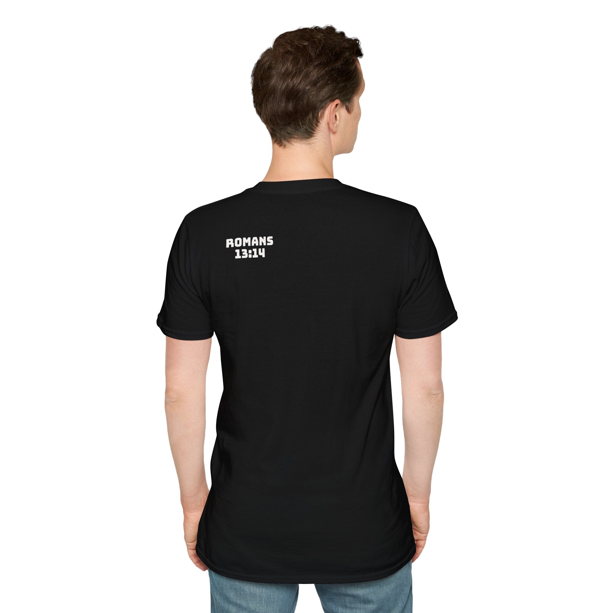 Romans 13:14 encouragement shirt put on Jesus make no room for the flesh- - unisex