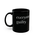 Everyone Guilty, Romans 3:10 - 11oz black mug