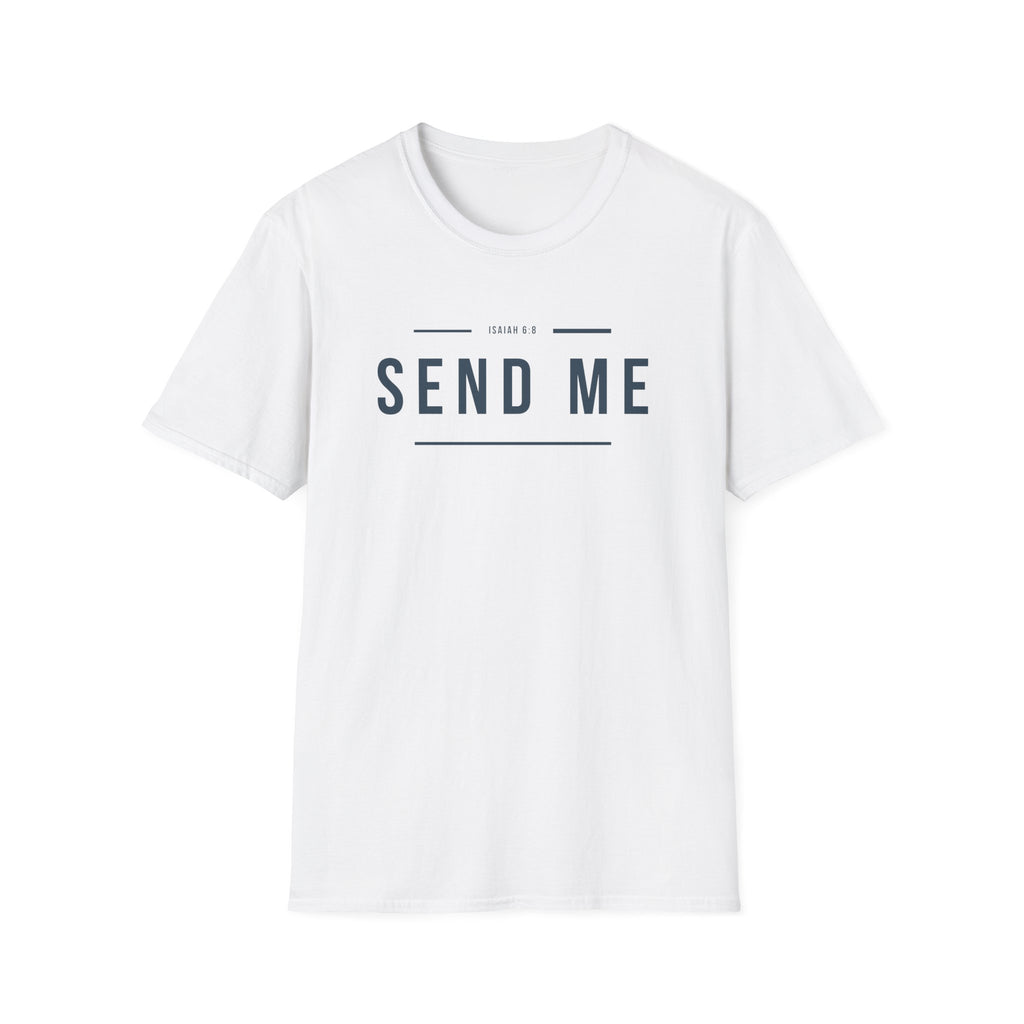 Send Me T-Shirt — Isaiah 6 8 'Send Me' Graphic Tee