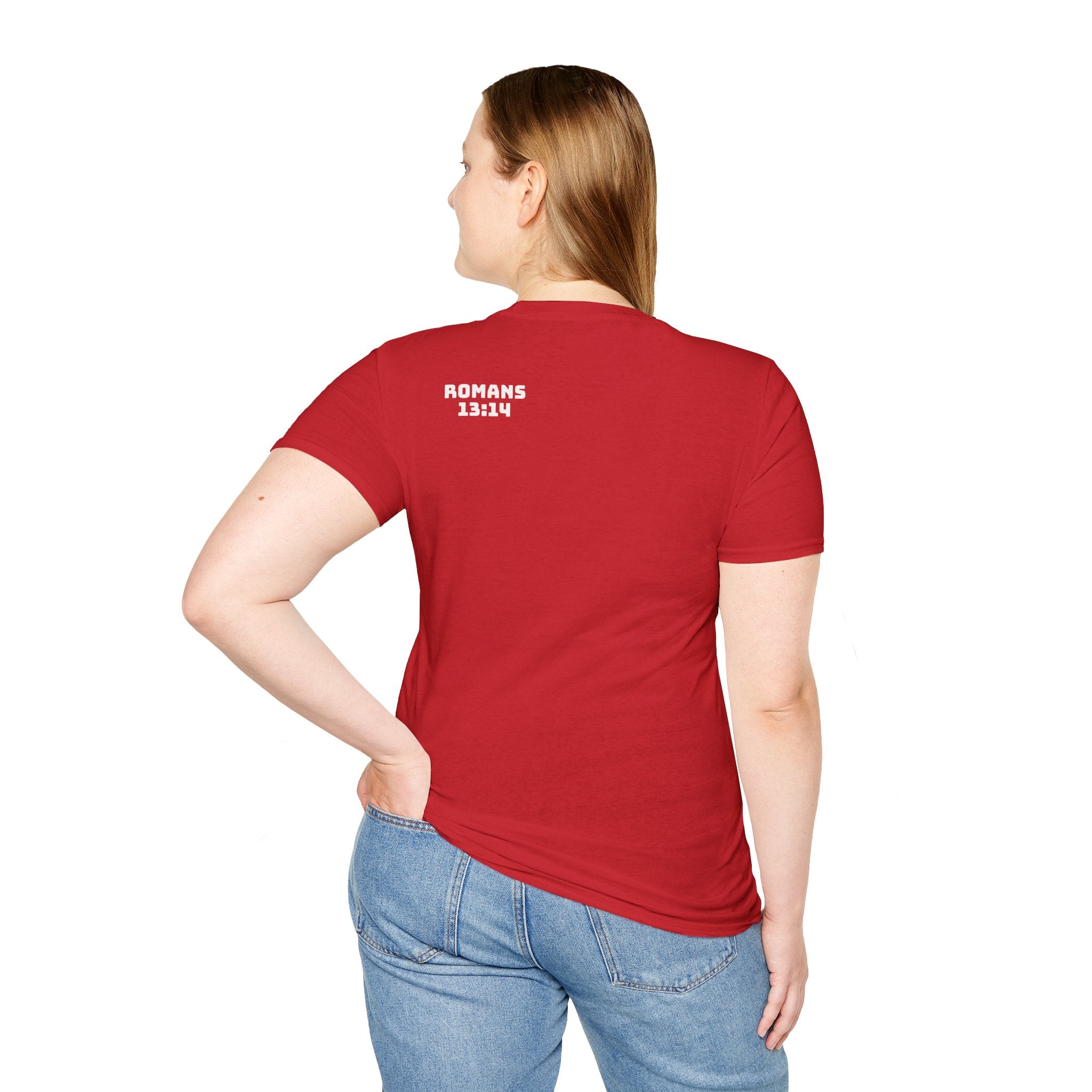 Romans 13:14 encouragement shirt put on Jesus make no room for the flesh- - unisex