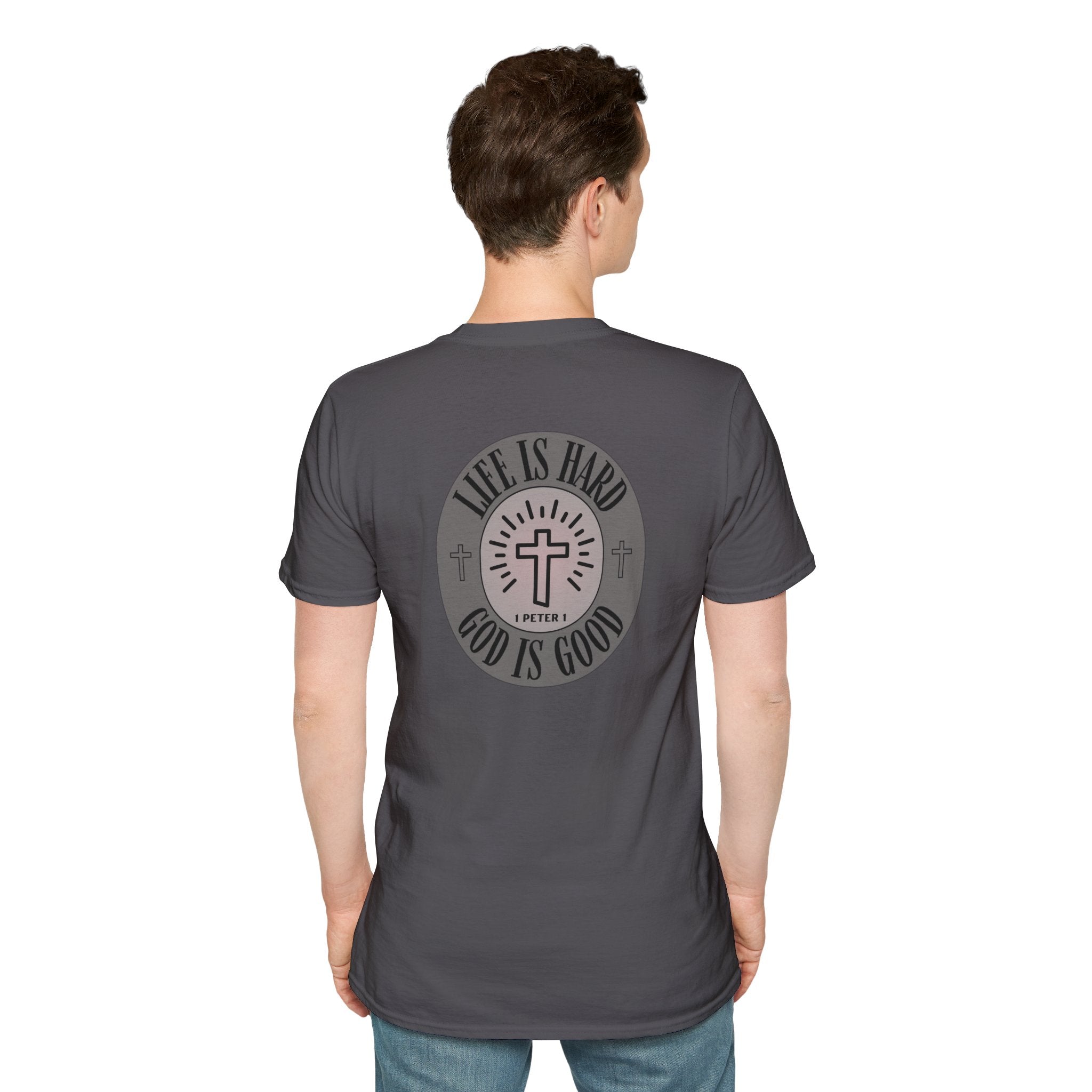 Life is Hard God is Good - - unisex t-shirt