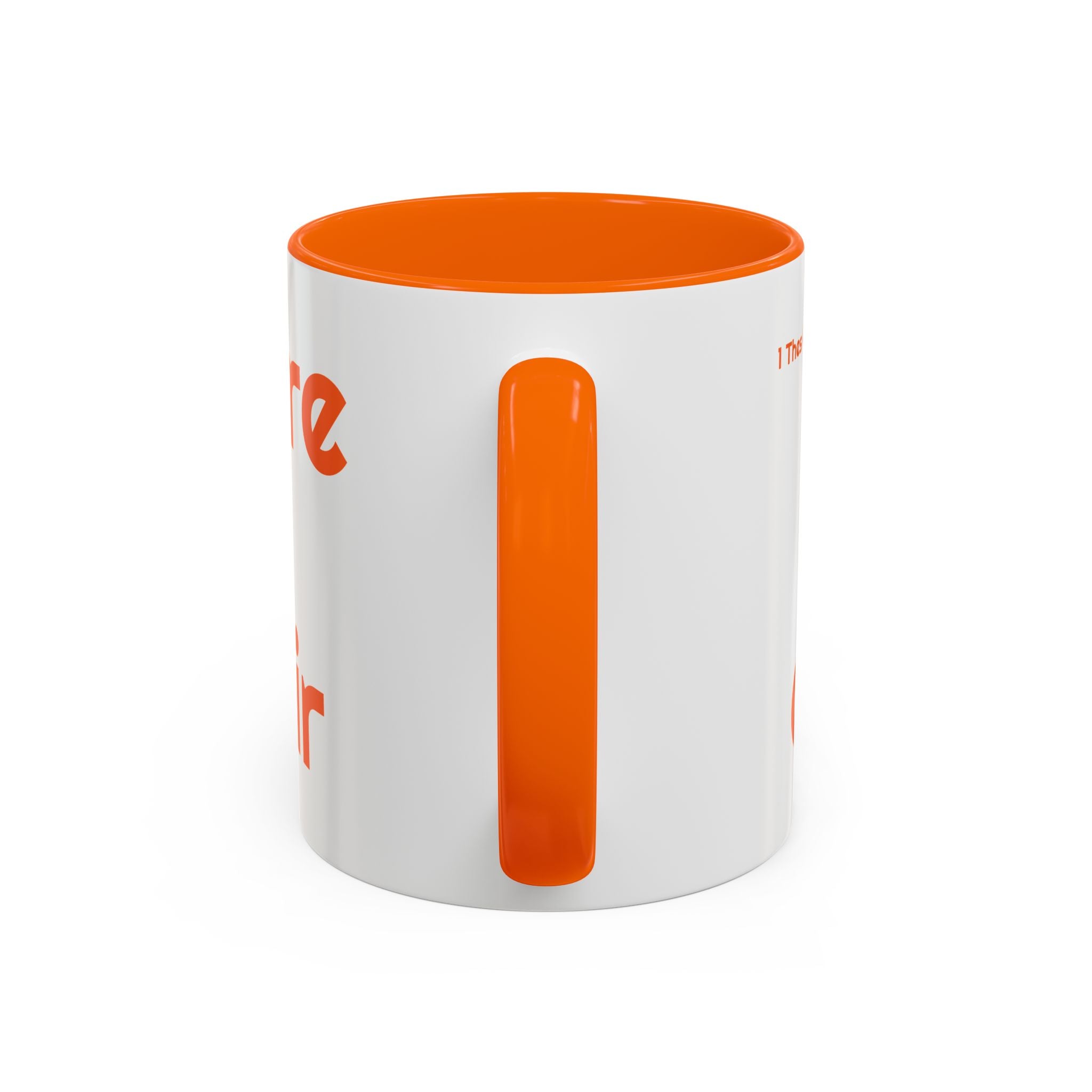 See you Here, There, or In The Air - encouragement mug - orange accent