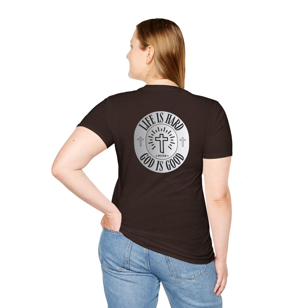 Life is Hard God is Good Tee, Christian Apparel