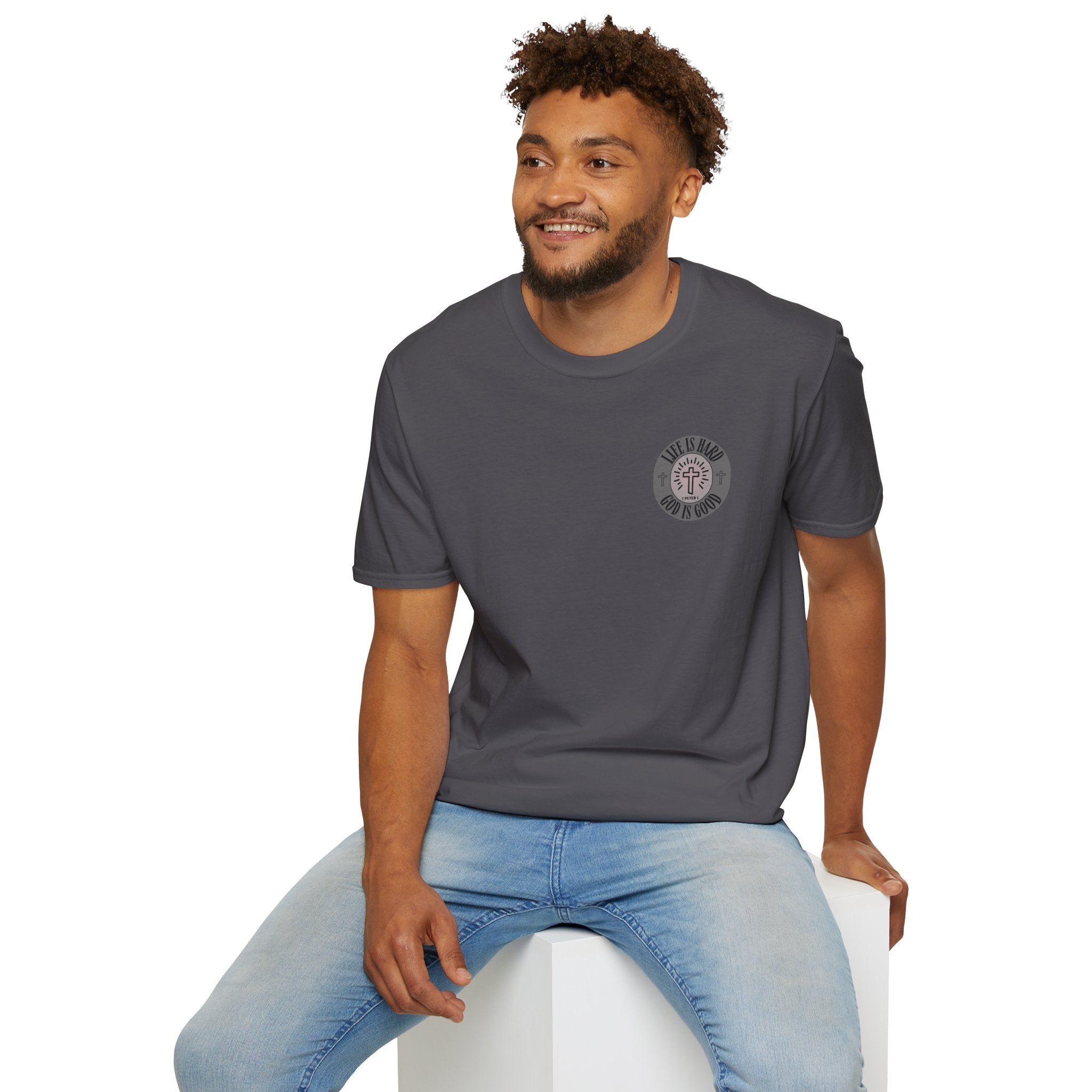 Life is Hard God is Good - - unisex t-shirt