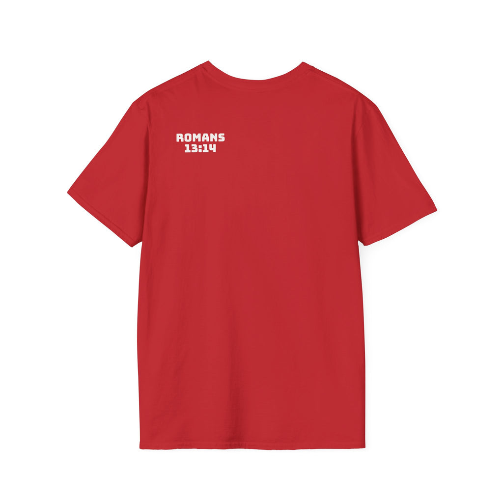 Romans 13:14 encouragement shirt put on Jesus make no room for the flesh- - unisex
