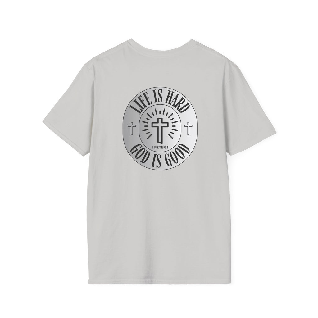 Life is Hard God is Good Tee, Christian Apparel