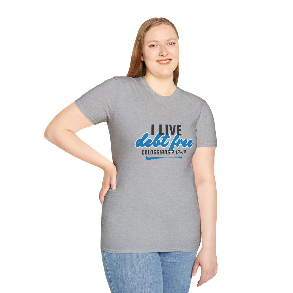 I Live Debt Free T-Shirt — Freedom Tee (Colossians 2:13-14)