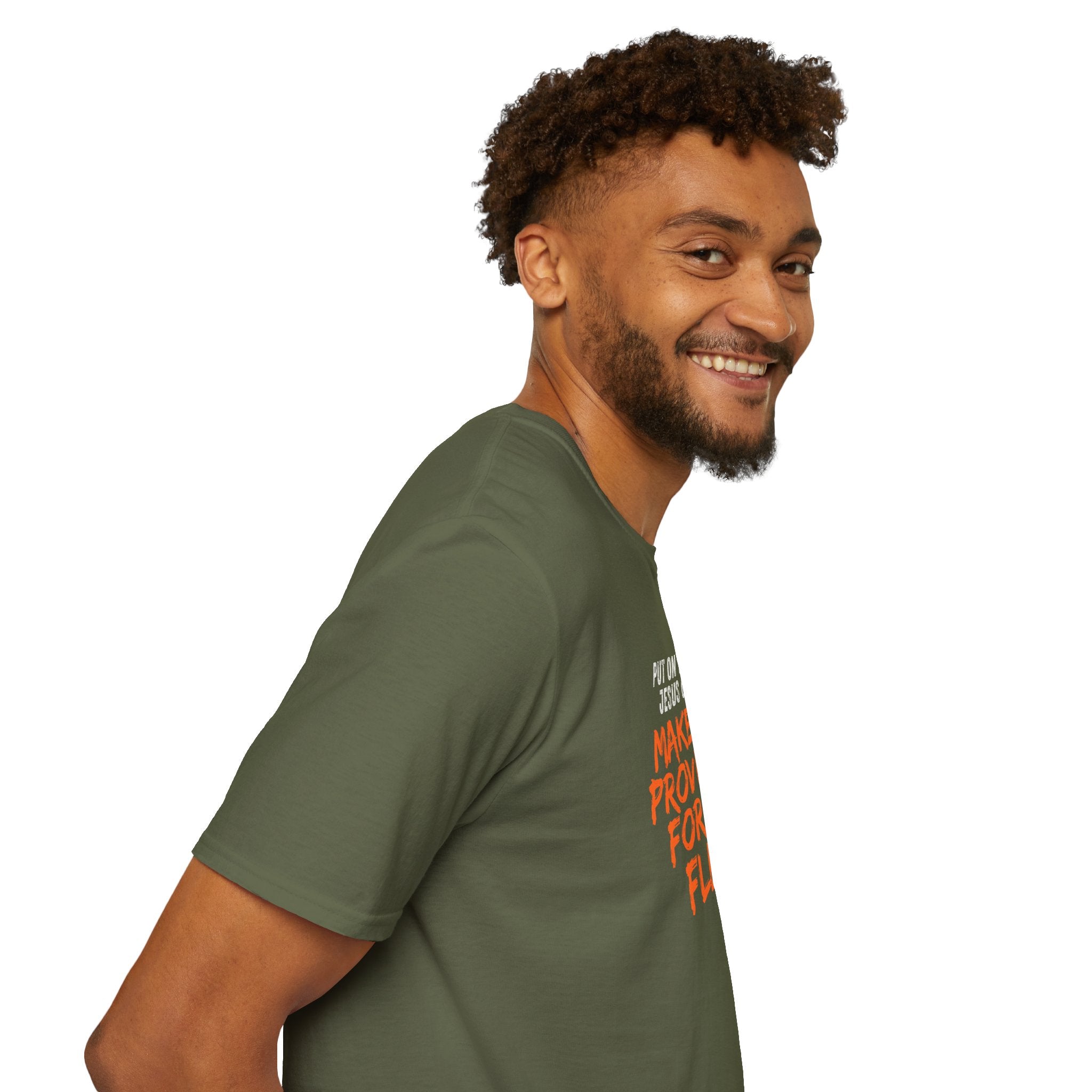 Romans 13:14 encouragement shirt put on Jesus make no room for the flesh- - unisex