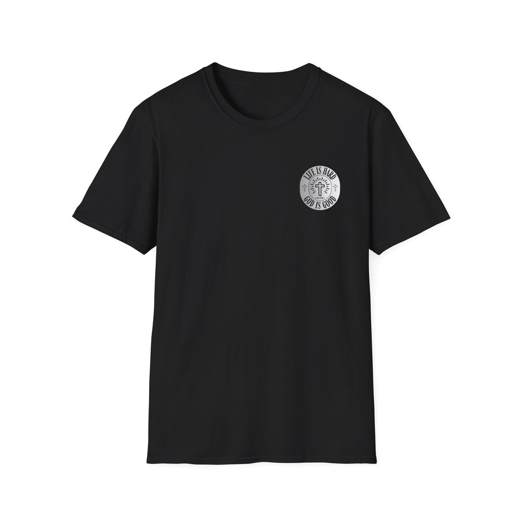 Life is Hard God is Good Tee, Christian Apparel