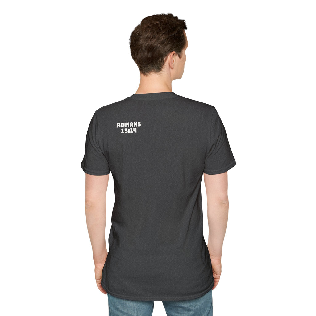 Romans 13:14 encouragement shirt put on Jesus make no room for the flesh- - unisex