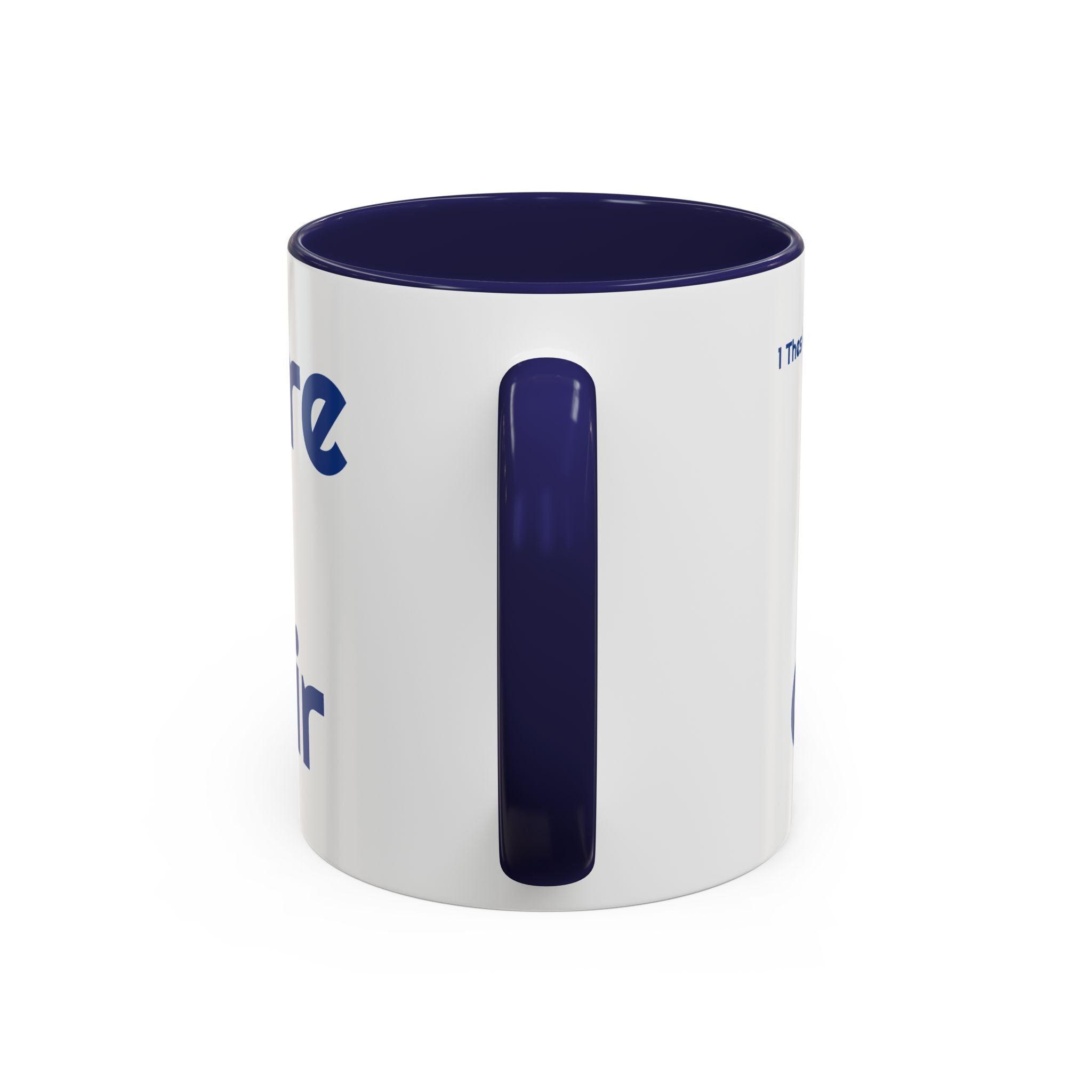 See you Here, There, or In The Air - encouragement mug - blue accent