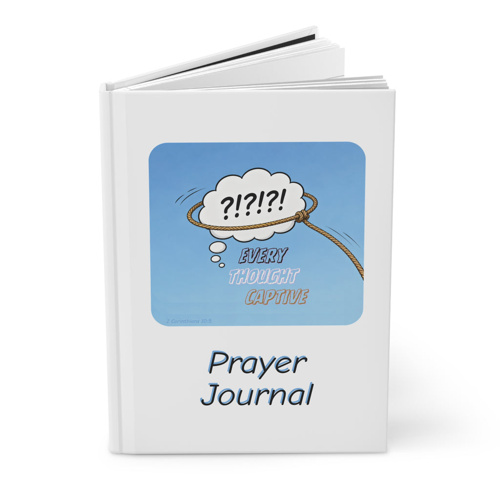 Prayer Journal — "Every Thought Captive" Hardcover Matte