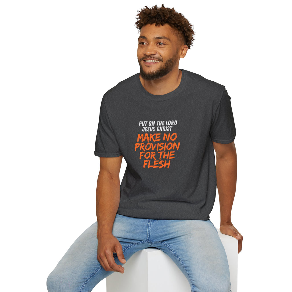 Romans 13:14 encouragement shirt put on Jesus make no room for the flesh