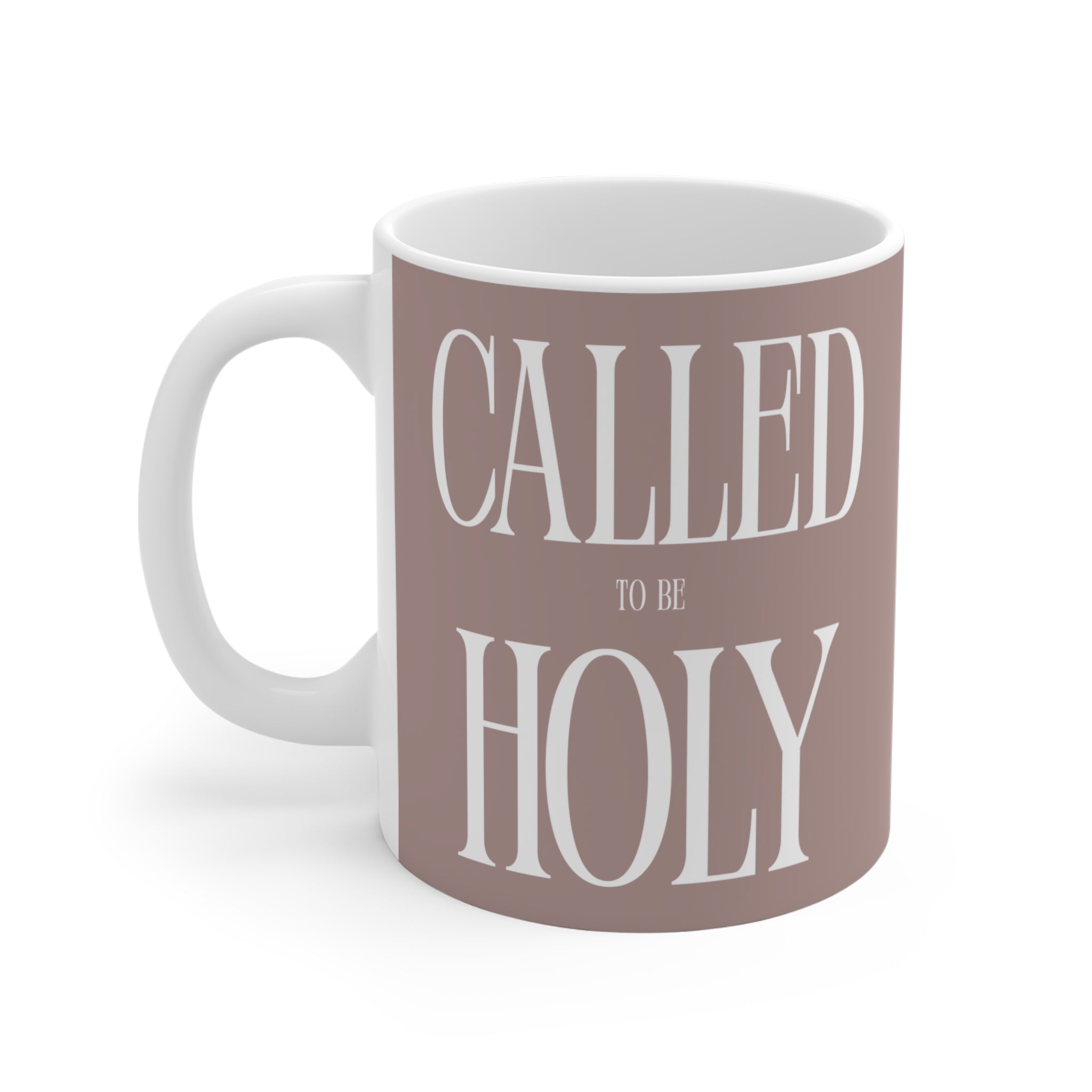 Called to Be Holy Coffee Mug — 11oz ceramic mug