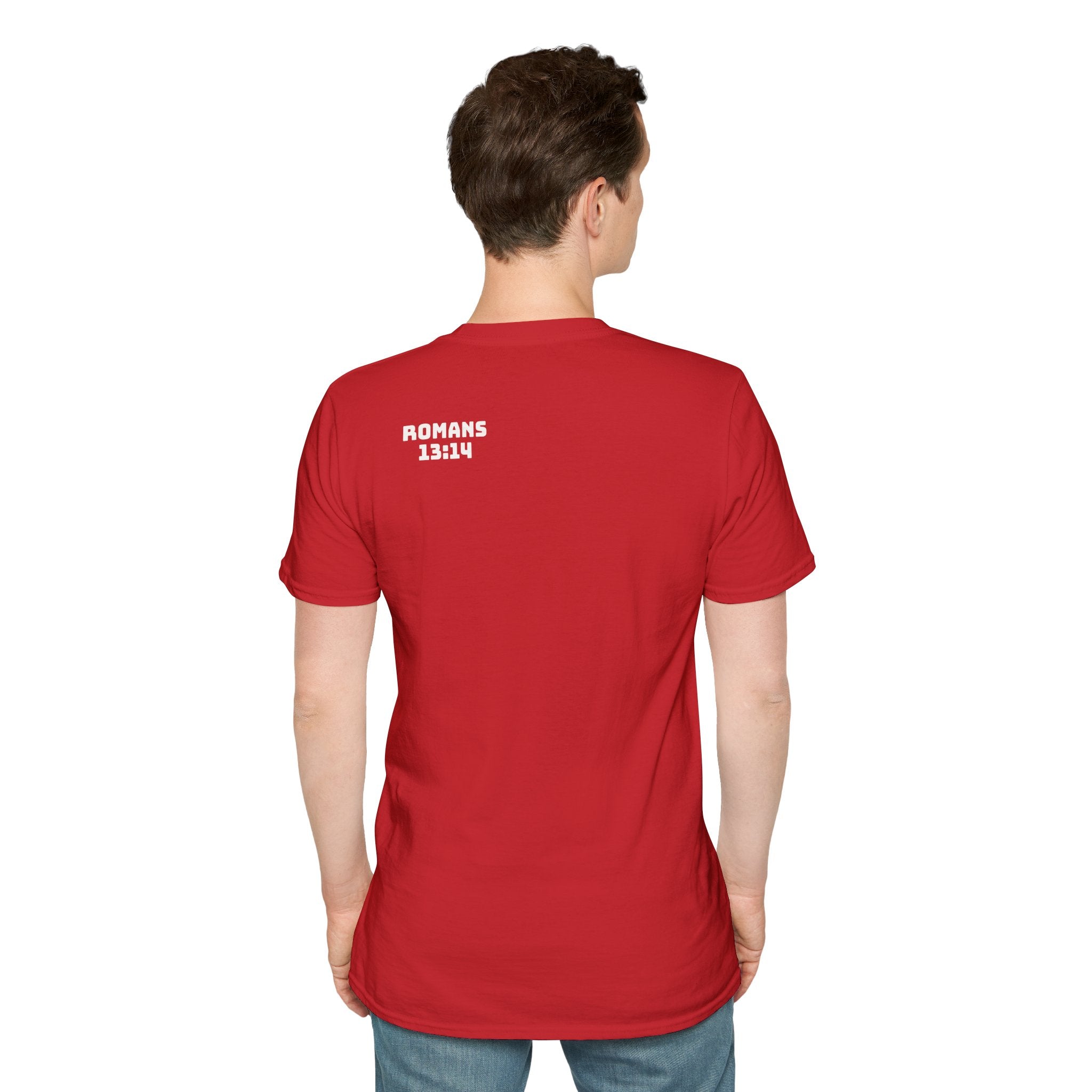 Romans 13:14 encouragement shirt put on Jesus make no room for the flesh- - unisex