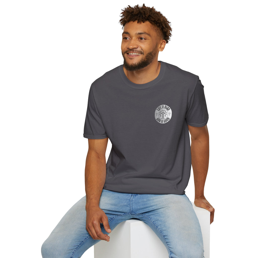 Life is Hard God is Good Tee, Christian Apparel