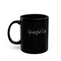 Grateful Cup - Philippians 1:3 - 11oz black mug