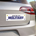 Pray for Our Military Car Magnet