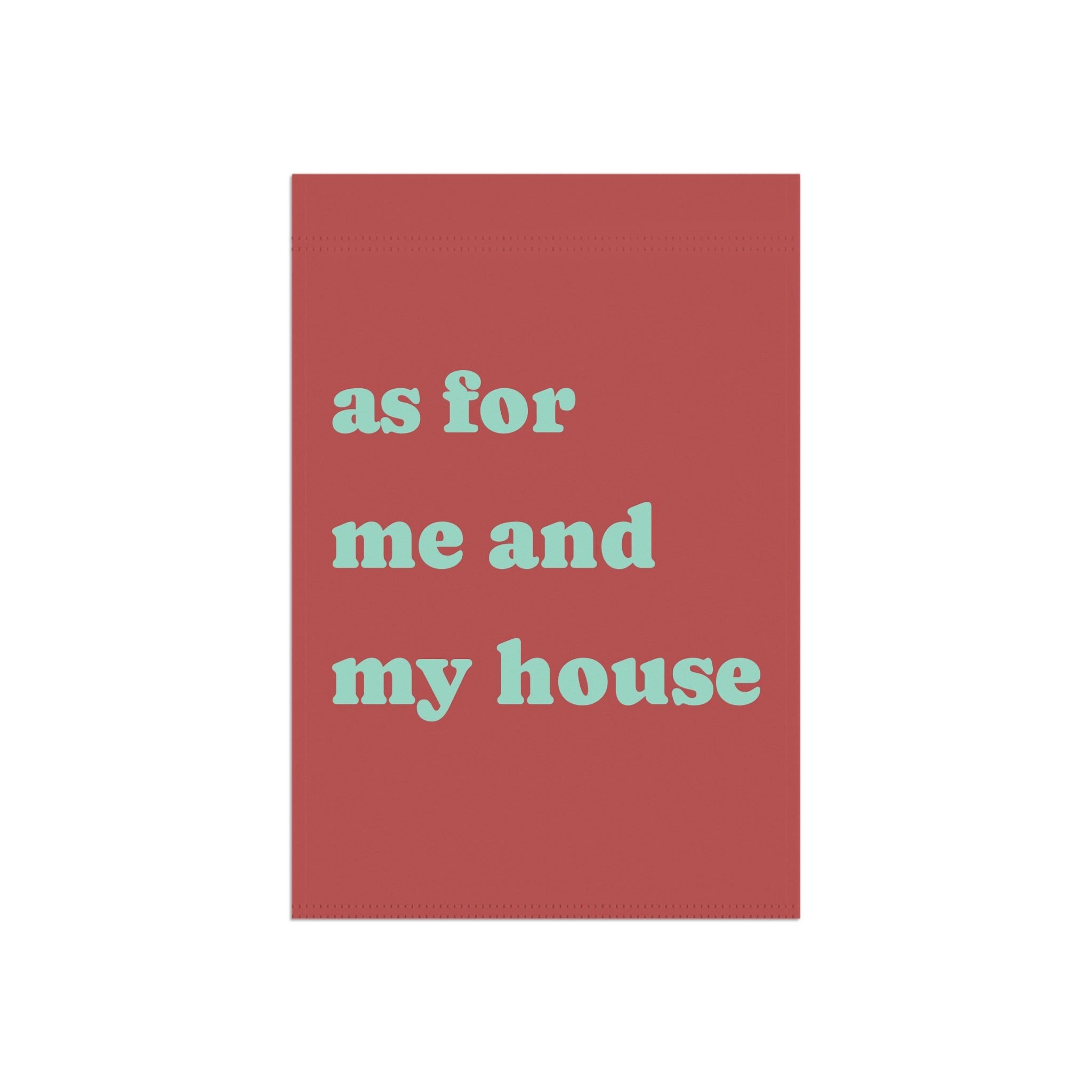 Garden Flag "As For Me and My House" – Welcome Yard Banner