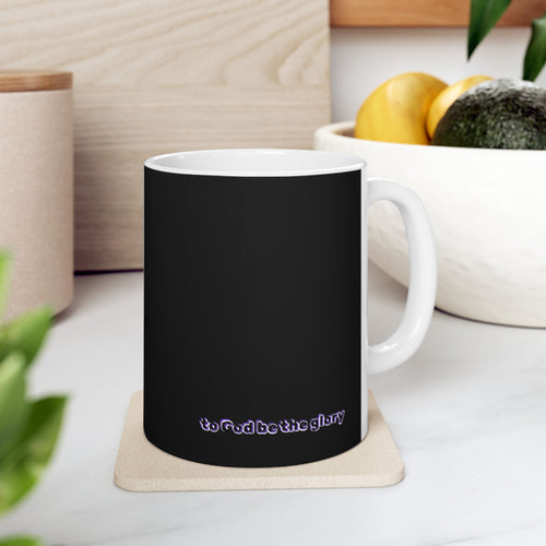 "To God Be The Glory" Ceramic Coffee Cup (11oz)