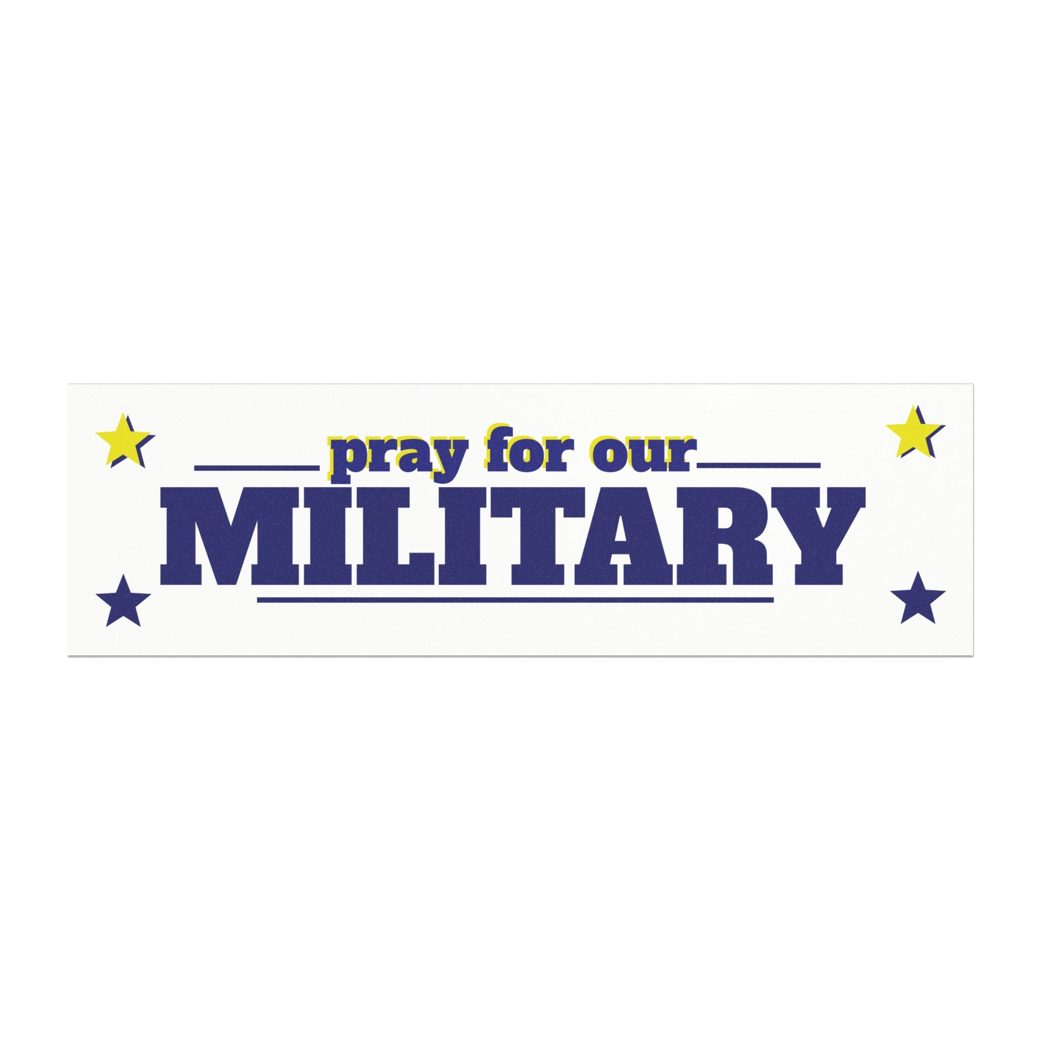 Pray for Our Military Car Magnet