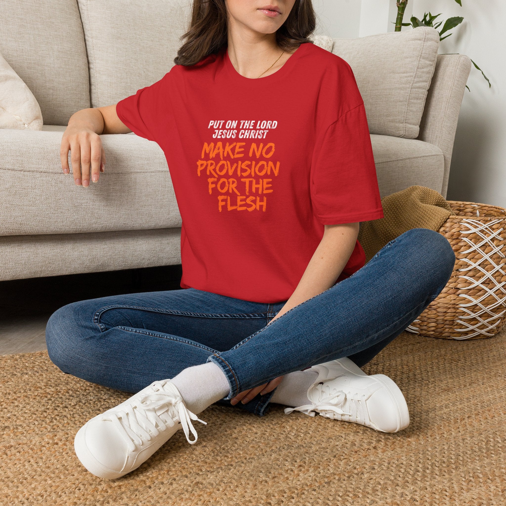 Romans 13:14 encouragement shirt put on Jesus make no room for the flesh- - unisex
